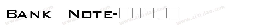Bank Note字体转换